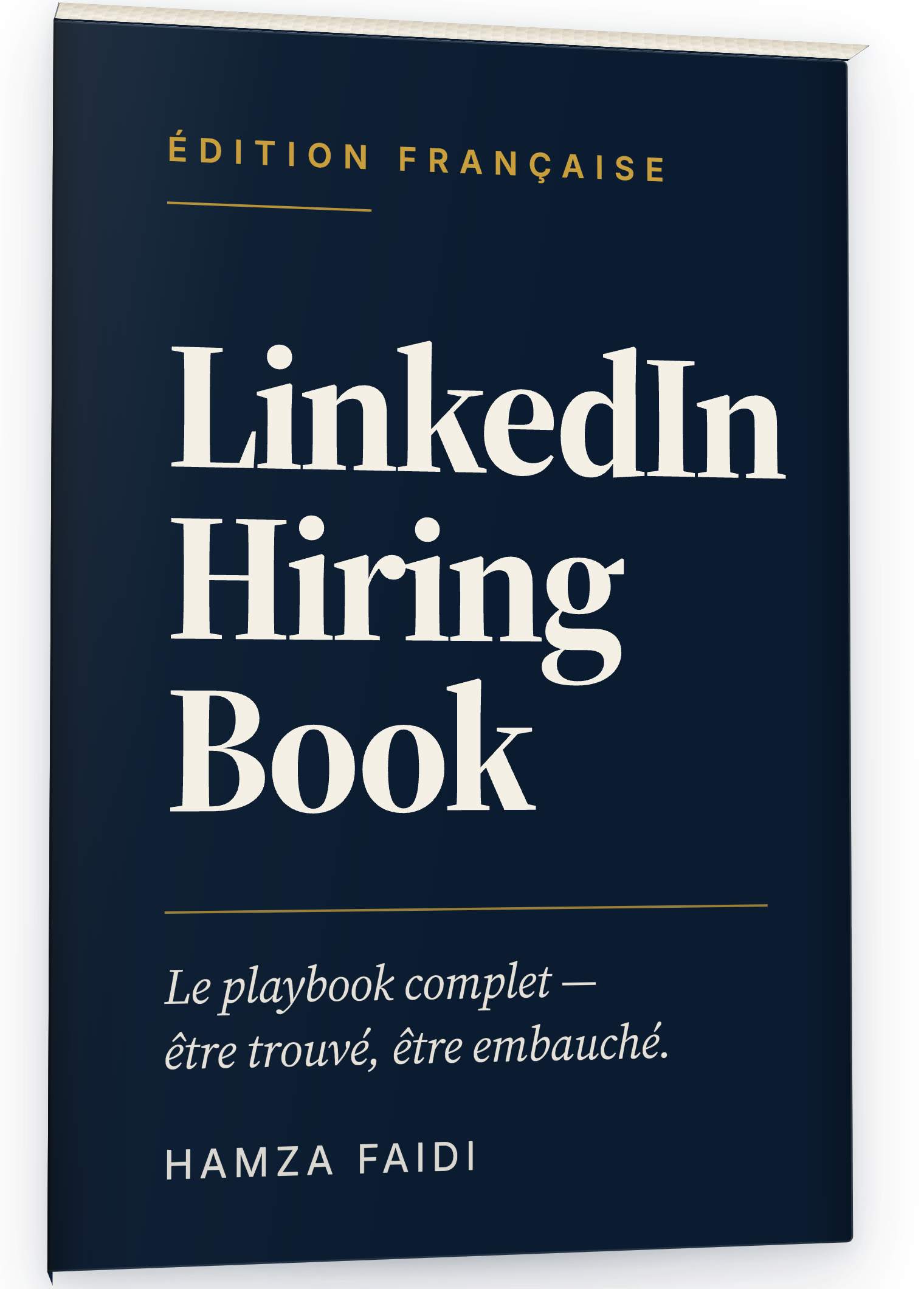 Le playbook — The Hire-Me Playbook, édition française, huit chapitres.